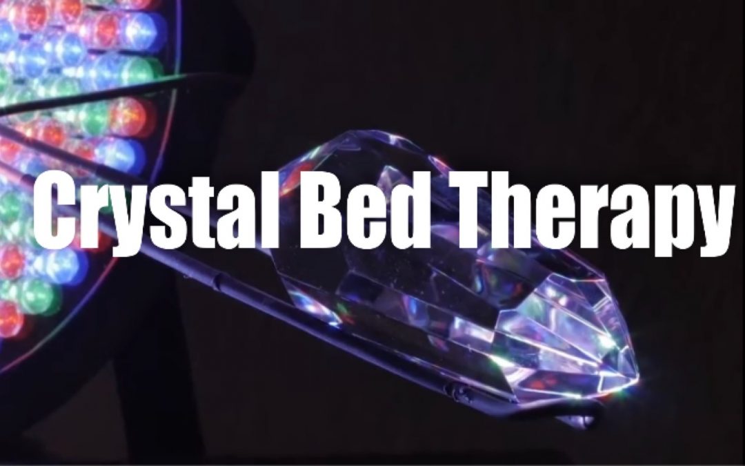 Crystal Bed/Crystal Therapy – The Return of Ancient Therapies!