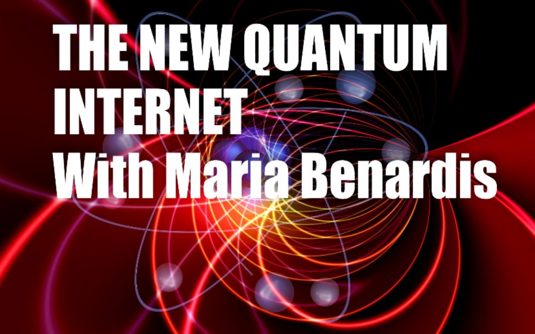 The New QUANTUM INTERNET