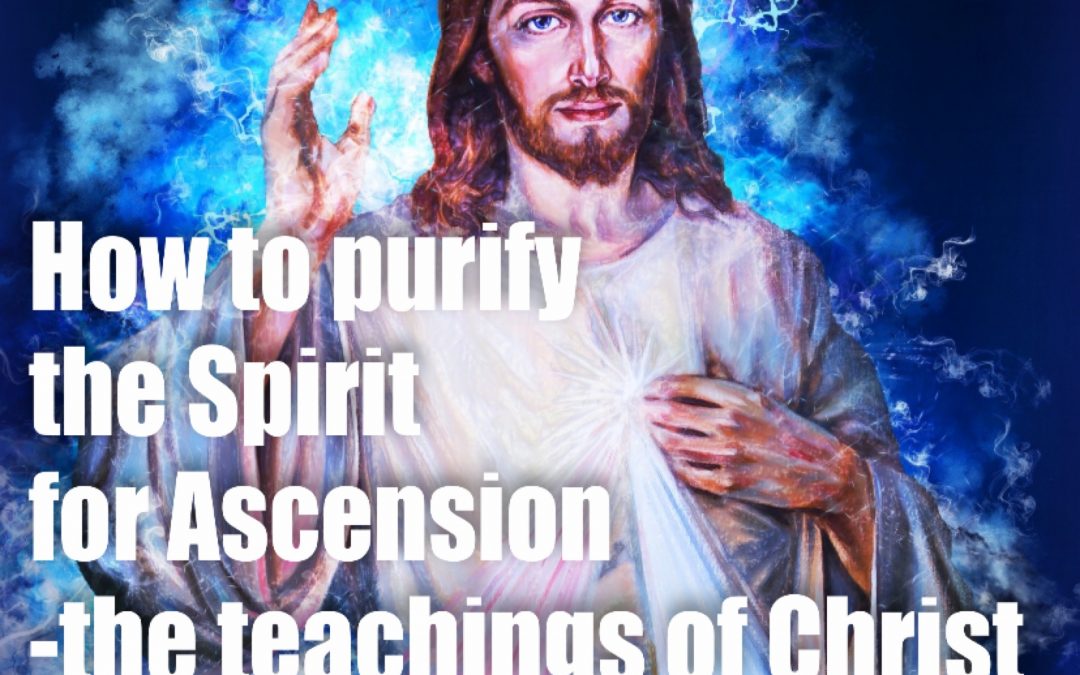 The Health & Faith Show – How to Purify the Spirit for Ascension – The Teachings of Jesus Christ