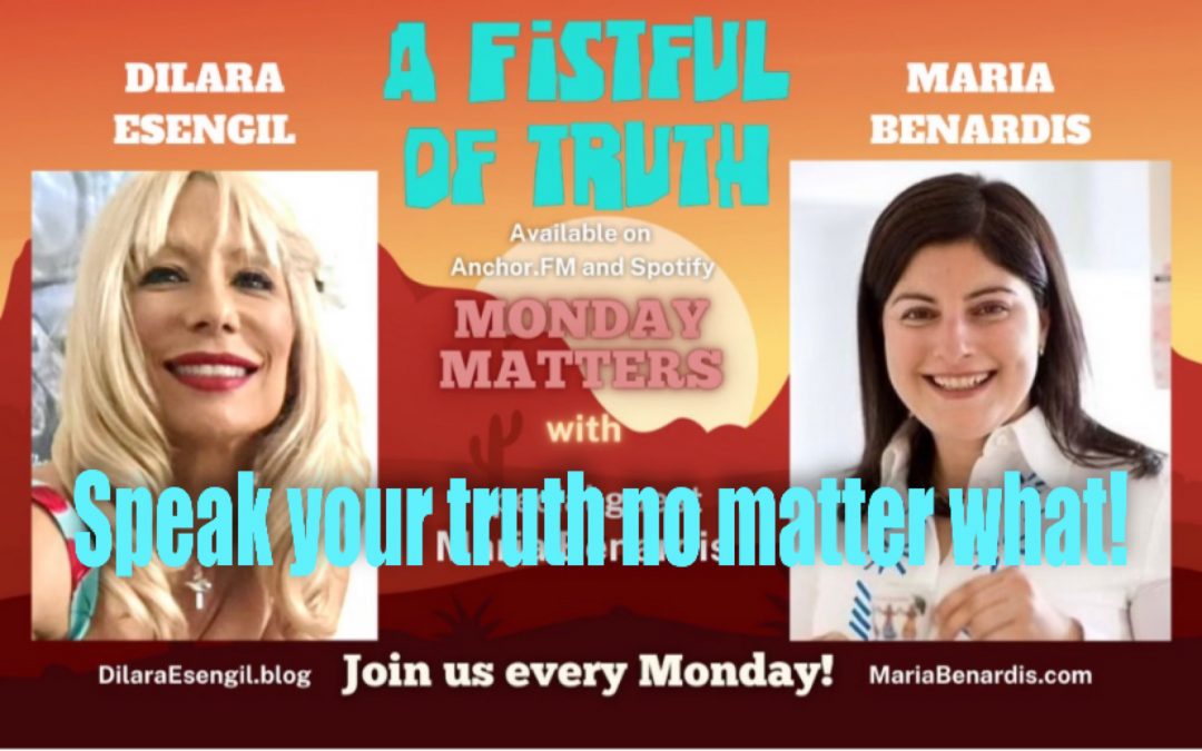 A Fistful of Truth –Monday Matters–3 Jan 2022