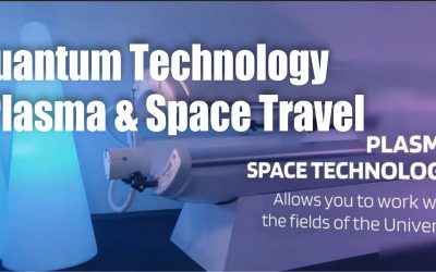 Quantum Technology – Plasma & Space Travel