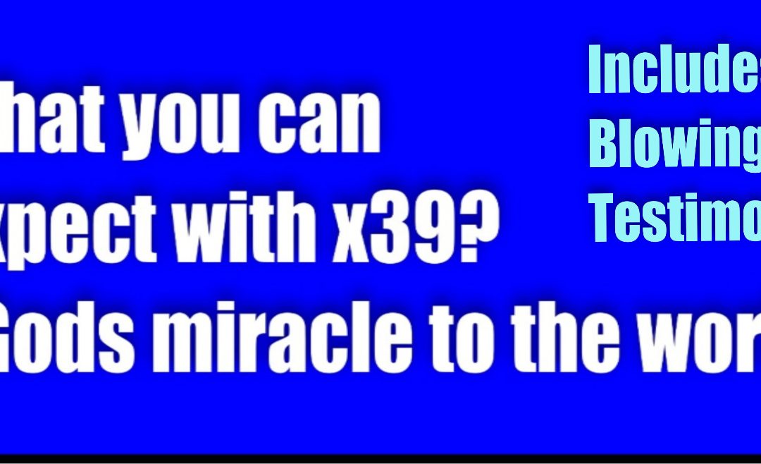 Miracles you can expect from x39 – Pain Relief, More energy, Autism, Snoring Issues, Asthma and more