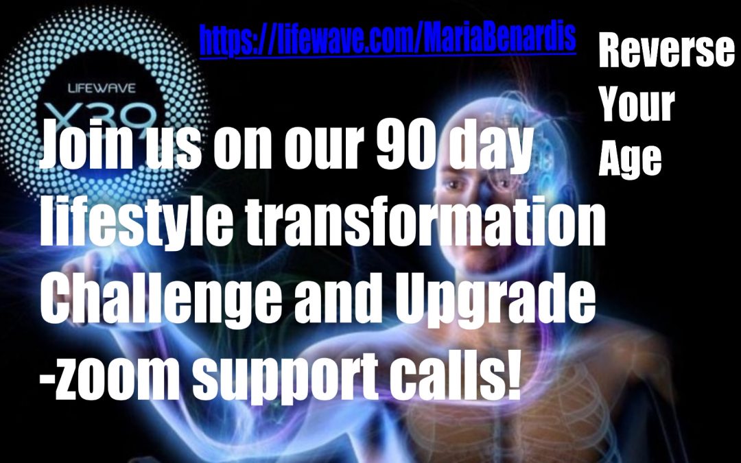Join us on our 90-day lifestyle transformation challenge and Upgrade – zoom support call!