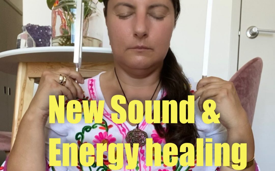 NEW Sound & Energy Healing Launched