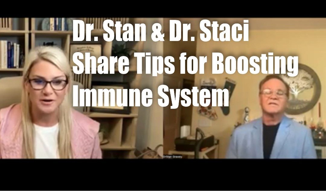 Dr. Stan & Dr. Staci share tips for Boosting the Immune System