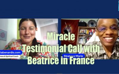 Miracle Testimonial Call with Beatrice from France