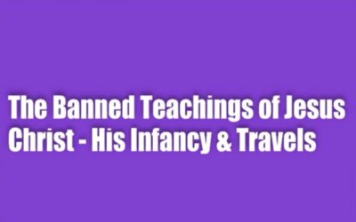 The Banned Teachings of Yeshua – His Infancy & Travels (filmed 2021)